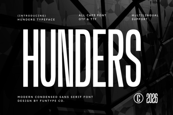 Hunders: The Bold Modern Sans Serif for High-Impact Design