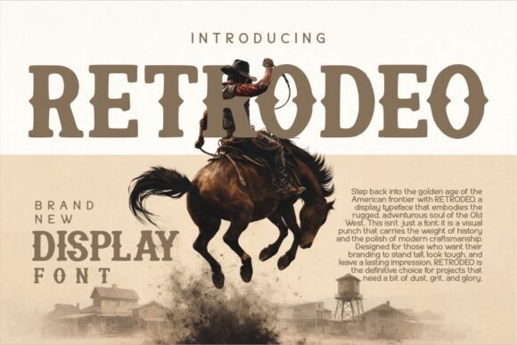 Retrodeo: A Bold Typeface with Vintage Western Spirit
