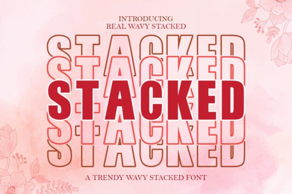 Stacked: A Groovy Font with a Stacked Effect for Fun Designs
