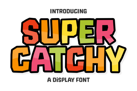 Super Catchy: A Playful Font for Bold Design