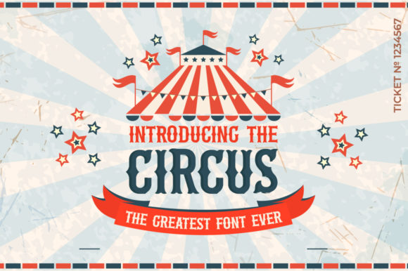 The Circus: A Playful Display Font for Joyful Designs