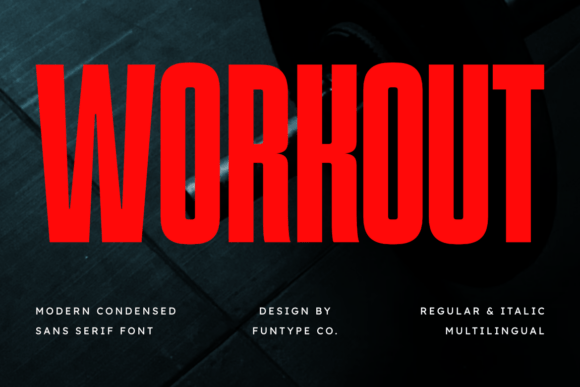 Workout: The Bold Sans Serif for High-Impact Design